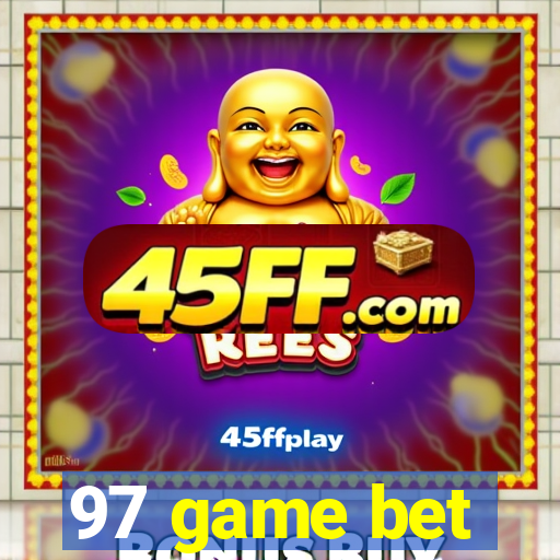 97 game bet